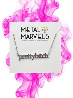 "Metal Marvels “prettybitch" Silver Script Rare Necklace Brand New in Package